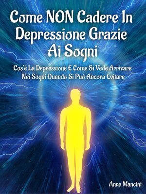 cover image of Come NON cadere in depressione grazie ai sogni